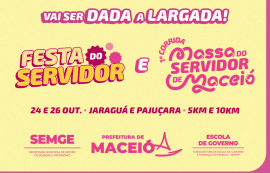 Prefeitura de Maceió abre inscrições para a festa e 1º Corrida do Servidor