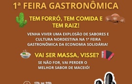 Prefeitura de Maceió promove 1ª Feira Gastronômica da Economia Solidária
