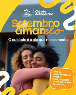 Setembro Amarelo, mês de conscientização e prevenção do suicídio. Foto: Divulgação/SMS