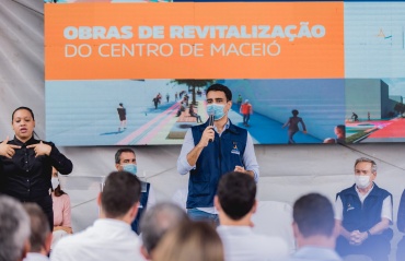 Prefeitura de Maceió autoriza revitalização do Centro para alavancar comércio de Maceió
