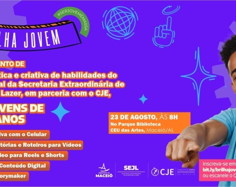 Prefeitura de Maceió promove evento “Brilha Jovem”, para capacitação em Economia Digital