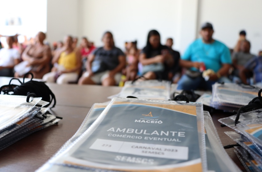 Prefeitura de Maceió emite 250 alvarás de ambulantes para o Carnaval 2023