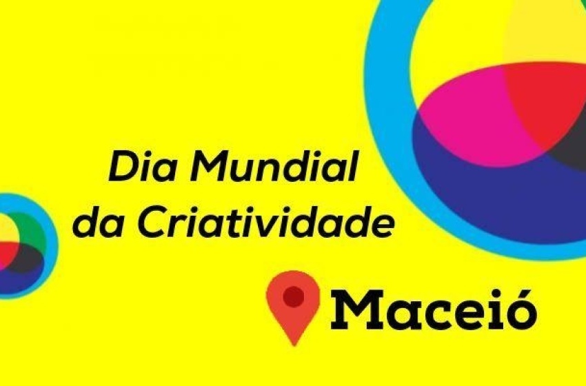 Prefeitura de Maceió valoriza setor criativo com patrocínio ao World Creativity Day 2023