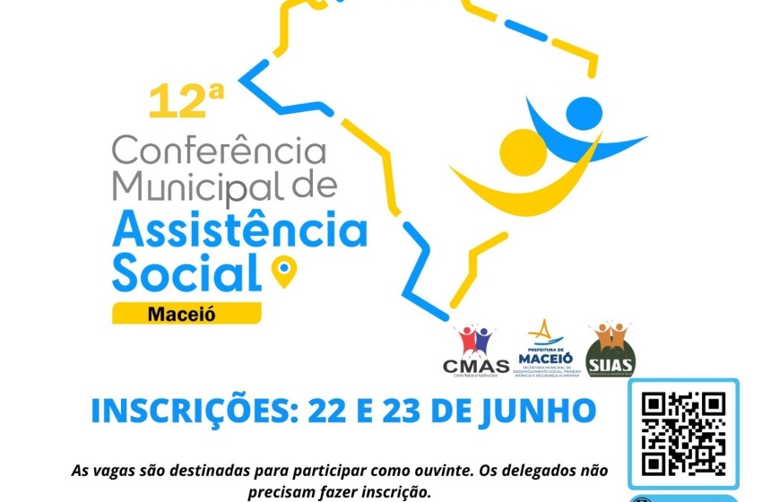 Estão abertas inscrições para a 12ª Conferência Municipal de Assistência Social