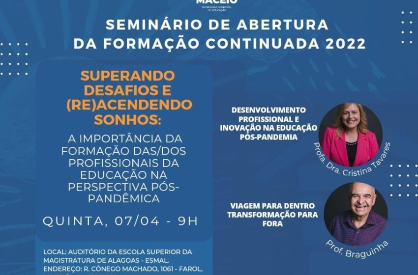 Seminário discute importância da formação dos profissionais da Educação municipal