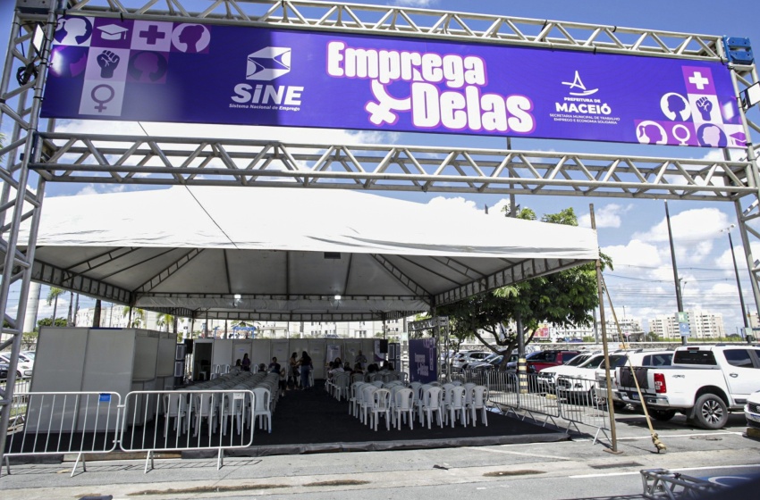 Prefeitura de Maceió realiza Emprega Delas com vagas de emprego e capacitação para mulheres