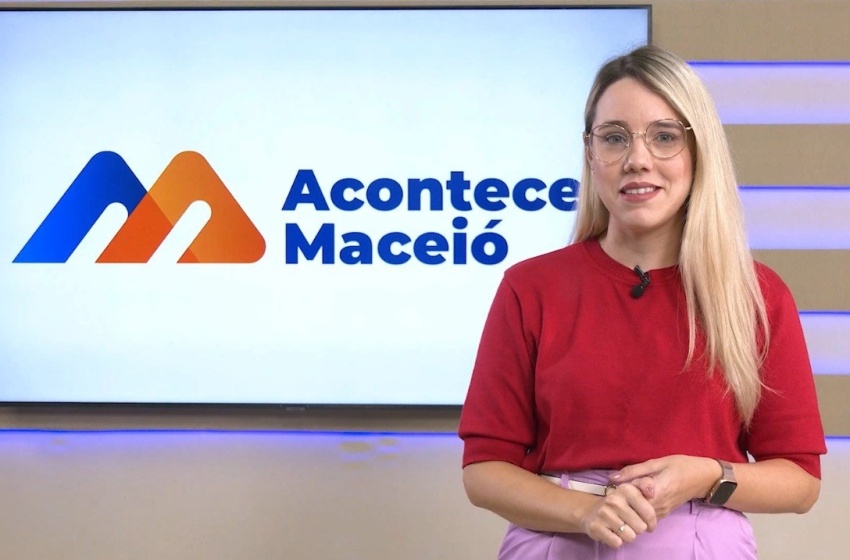 Nova edição do Acontece Maceió vai ao ar neste sábado