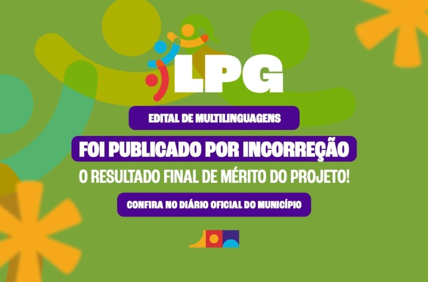 Semce realiza publicação por incorreção do Resultado Final de Mérito dos Projetos do Edital Multilinguagens