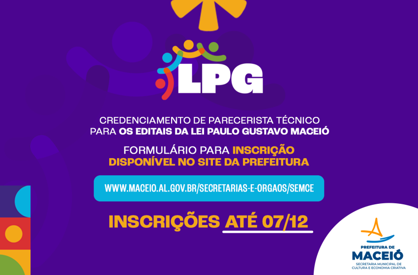 Prefeitura de Maceió lança edital da Lei Paulo Gustavo