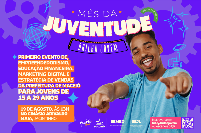 Inscrições abertas: Prefeitura de Maceió realiza 1ª Edição do Brilha Jovem