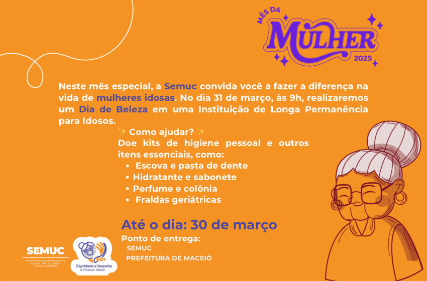 Prefeitura de Maceió celebra o Mês da Mulher com ação na Casa Luiza de Marillac