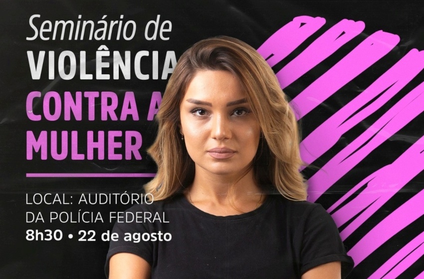 Saúde realiza seminário para debater violência contra mulher