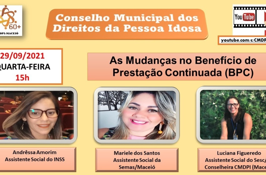 Conselho da pessoa idosa promove live sobre as mudanças do BPC