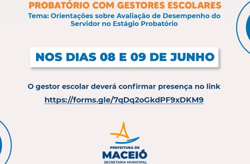 Educação promove encontro com gestores escolares sobre a avaliação no estágio probatório