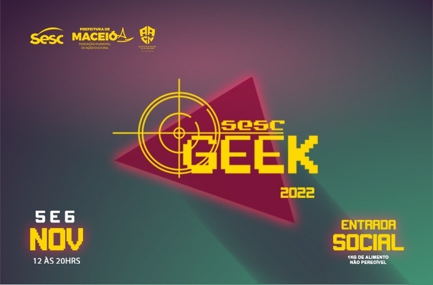 Em parceria com a FMAC 5ª edição do Sesc Geek acontecerá este final de semana