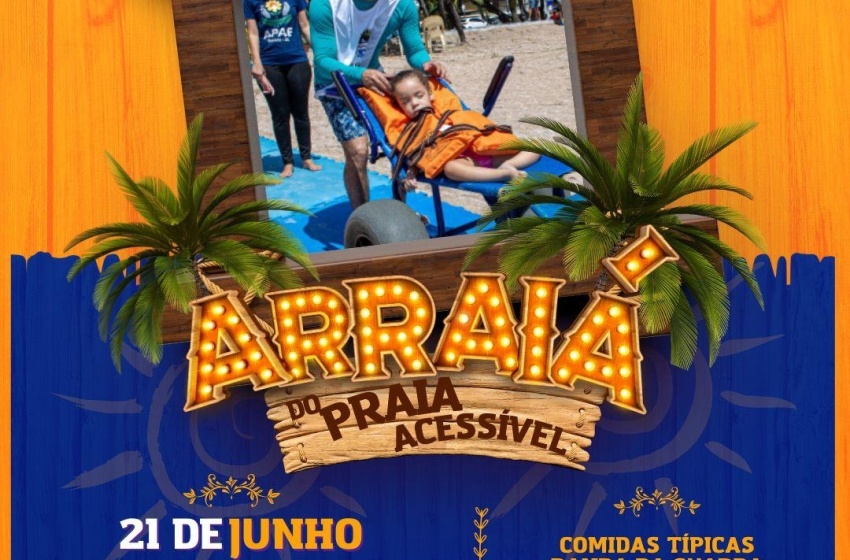 Forró da acessibilidade: Arraiá do Praia Acessível será realizado próxima quarta (21)