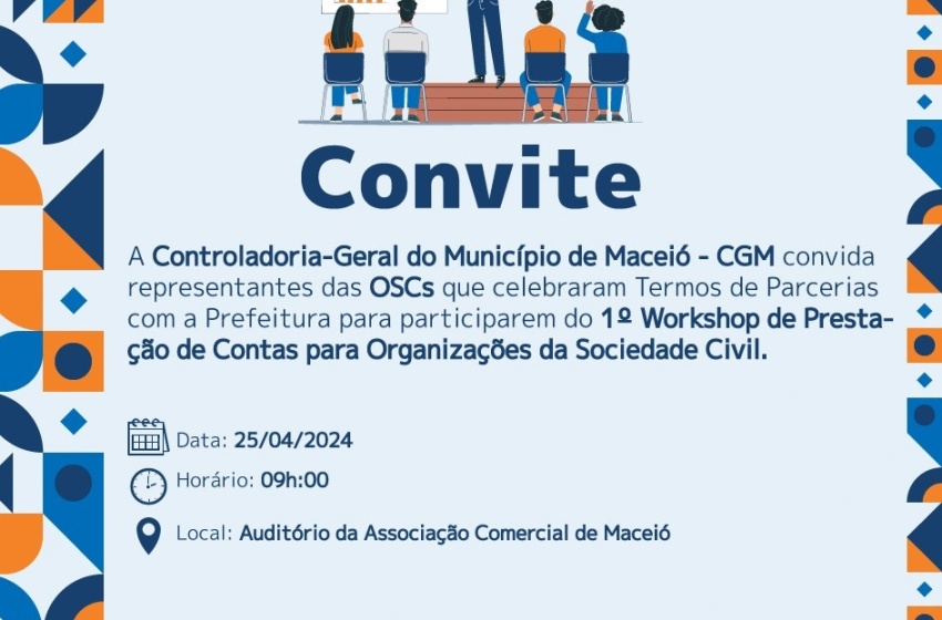 Controladoria de Maceió abre inscrições para 1º Workshop de Prestação de Contas