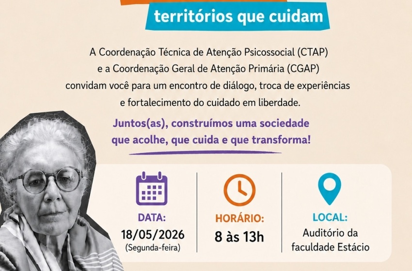 Inscrições para evento sobre Luta Antimanicomial encerram nesta sexta-feira(15)
