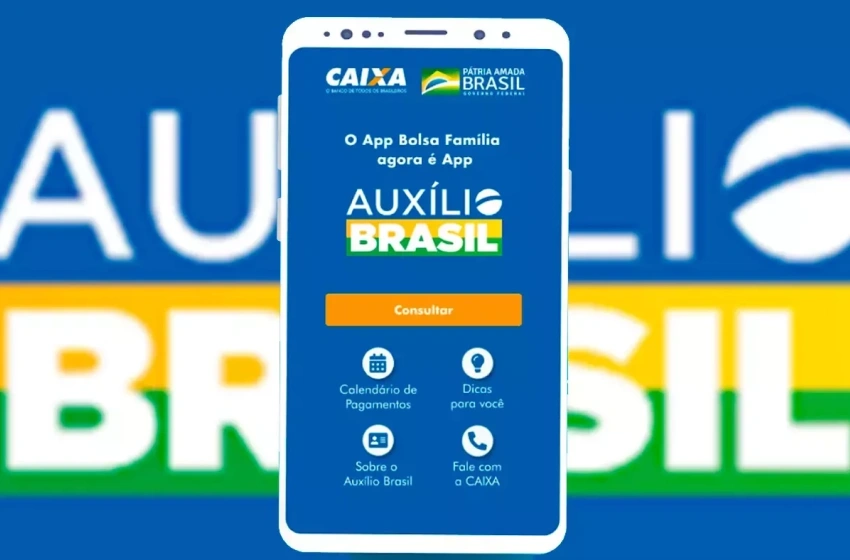Beneficiários do Programa Auxílio Brasil podem acessar informações por aplicativo