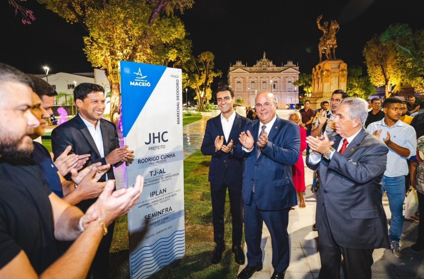 Prefeitura entrega nova Praça Marechal Deodoro aos maceioenses