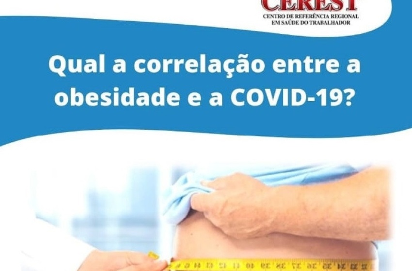 Especialista faz alerta sobre a relação e riscos da obesidade com a Covid-19